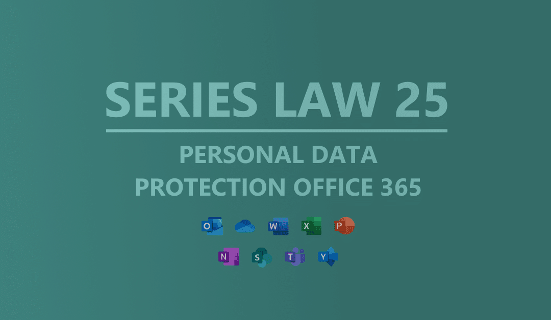 Optimizing Office 365 personal data protection